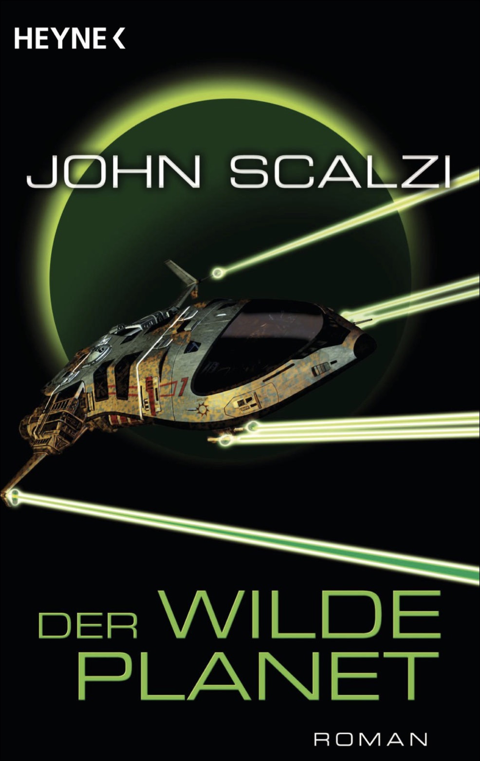 John Scalzi: „Der wilde Planet“, erschienen im Heyne-Verlag