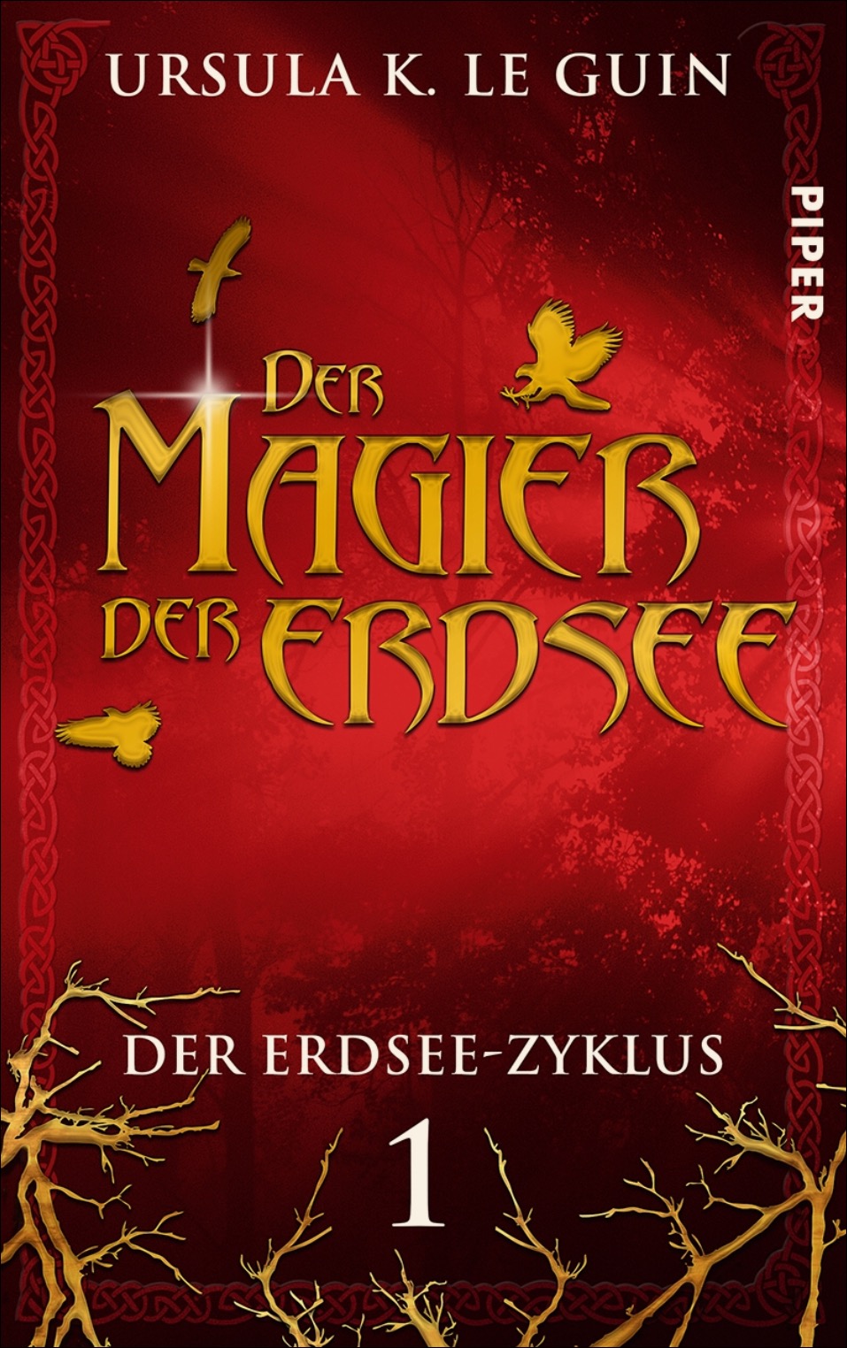 Ursula K. Le Guin: Der Magier der Erdsee, erschienen im Piper-Verlag